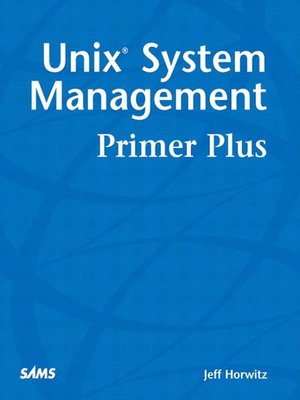 cover image of UNIX System Management Primer Plus